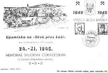 Upomínka na poslední akademický Skok přes kůži v Příbrami dne 24. listopadu 1945.